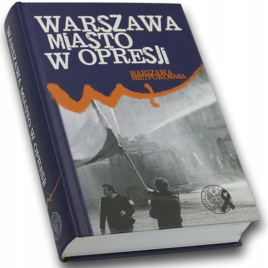 Warszawa miasto w opresji Kazimierz Krajewski, Magdalena Pietrzak-Merta