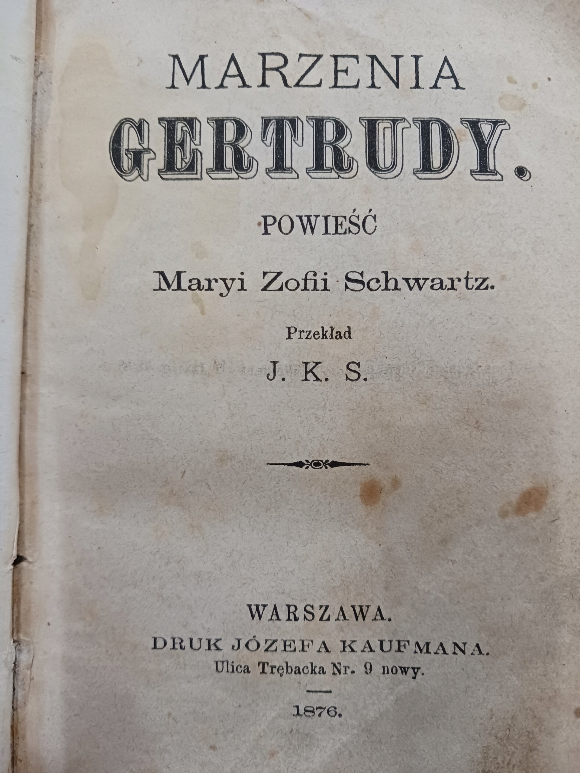 Marzenia Gertrudy, Ellen albo jeden rok Maria Zofia Schwartz [1876 rok]