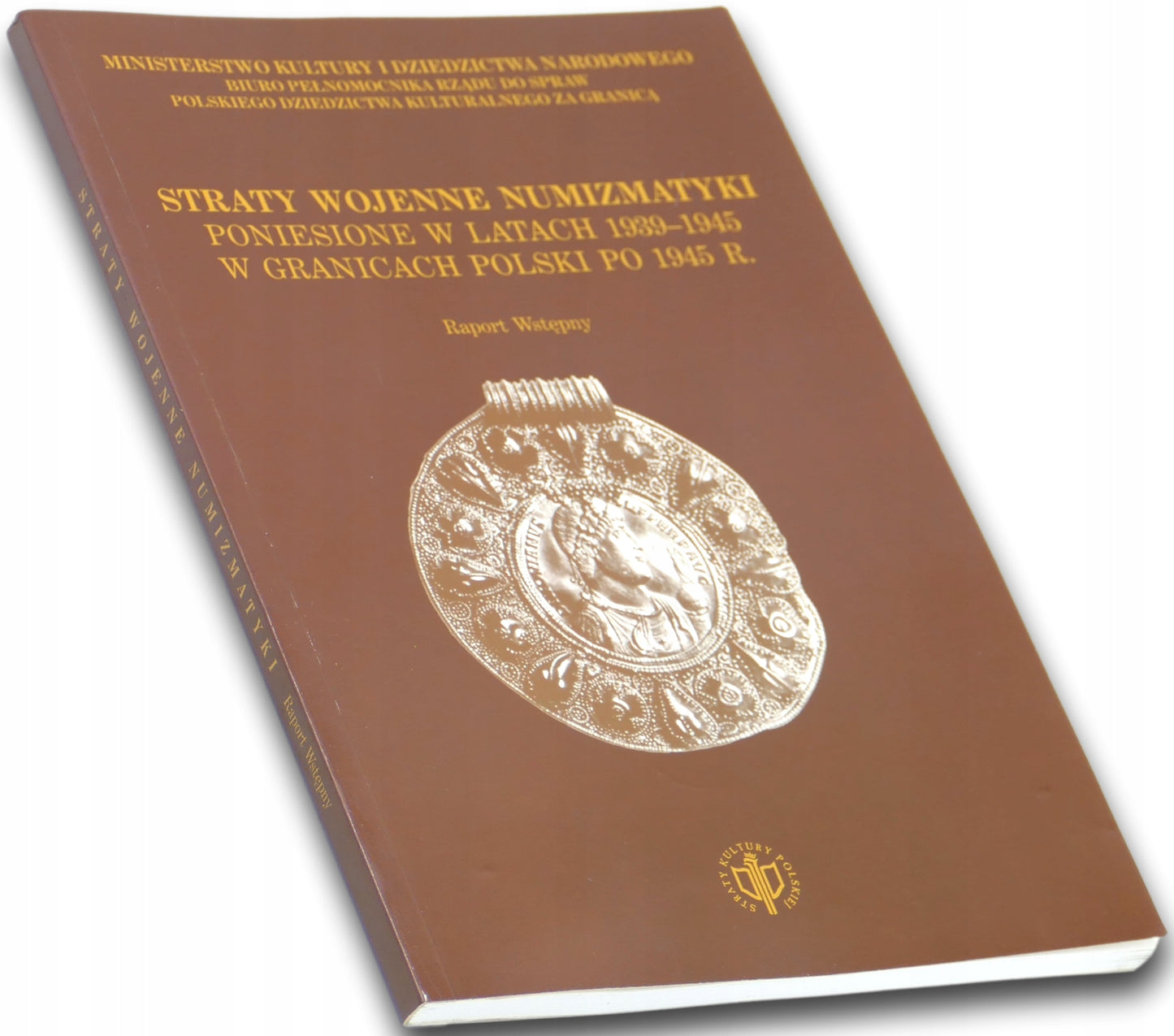 Straty wojenne numizmatyki poniesione w latach 1939-1945 -Robert Pieńkowski