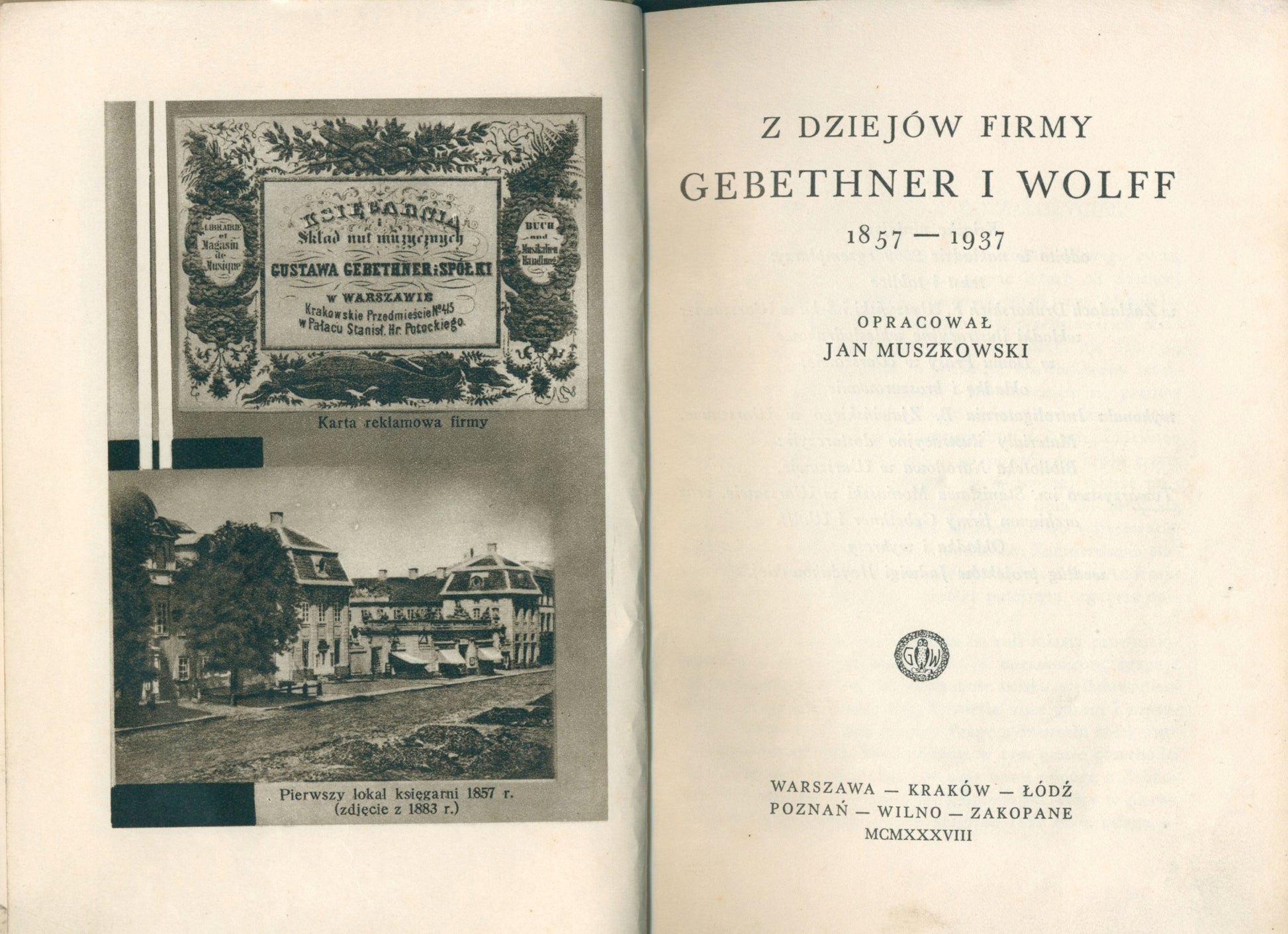 Z dziejów firmy Gebethner i Wolff 1857-1937 oprac. Jan Muszkowski