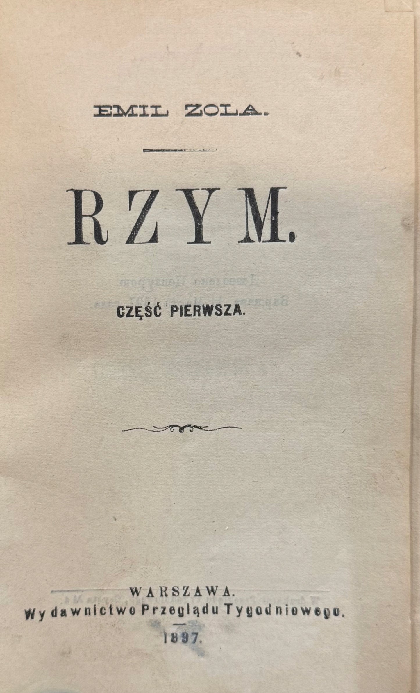 Rzym cz. I Emil Zola [1897][pierwsze wydanie]