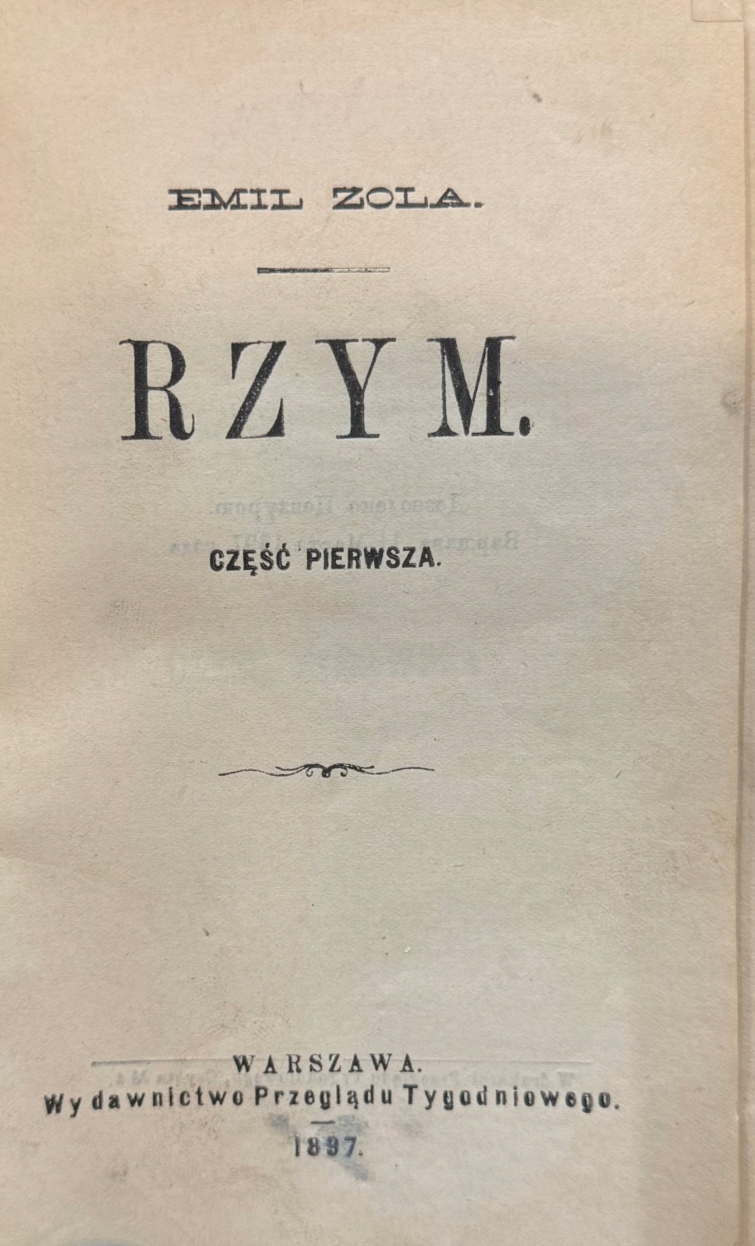 Rzym cz. I Emil Zola [1897][pierwsze wydanie]