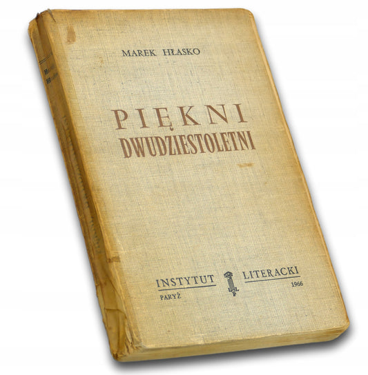Piękni dwudziestoletni Marek Hłasko [PIERWSZE WYDANIE]