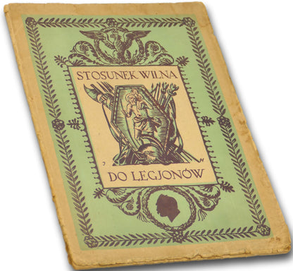 Stosunek Wilna do Legjonów W. G. Studnicki [Wydanie przedwojenne]