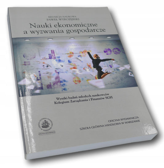 Nauki ekonomiczne a wyzwania gospodarcze