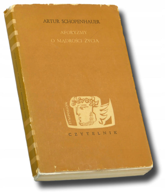 Artur Schopenhauer, Aforyzmy o mądrości życia, Czytelnik