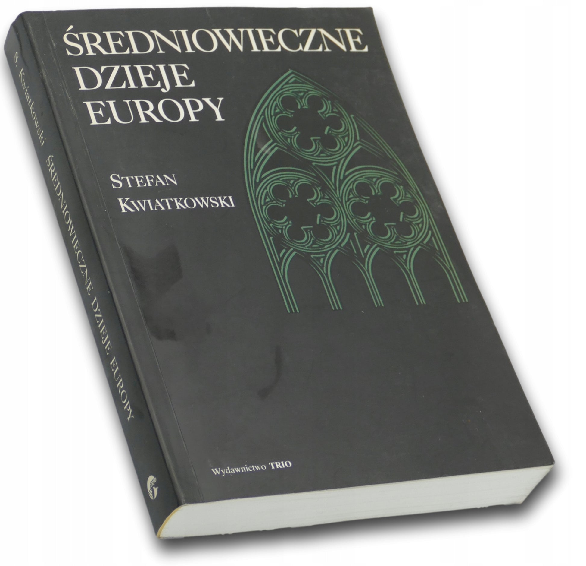 Średniowieczne dzieje Europy, Stefan Kwiatkowski
