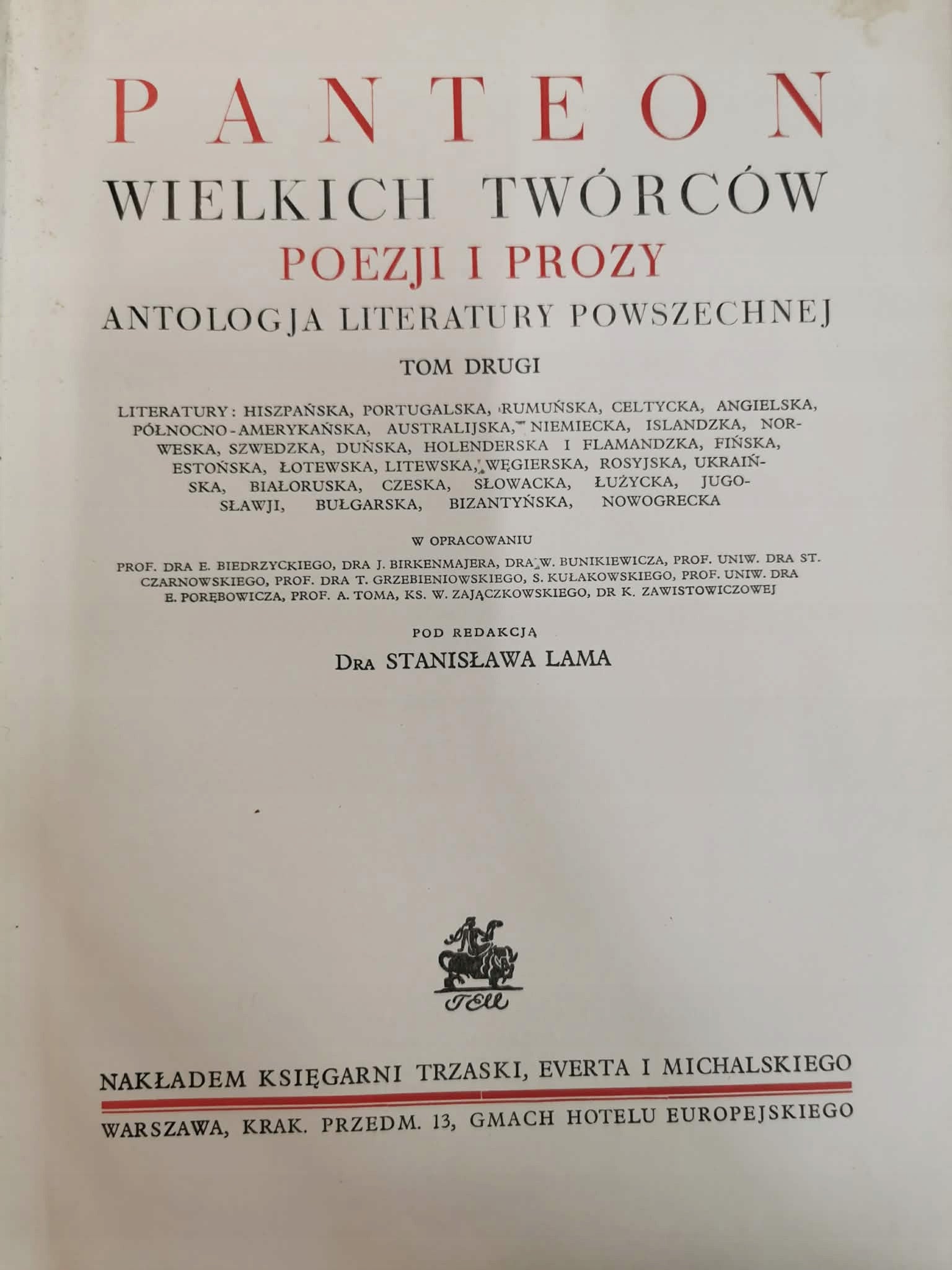 Panteon wielkich twórców poezji i prozy t.I-II,red. Stanisław Lam [c. 1930]