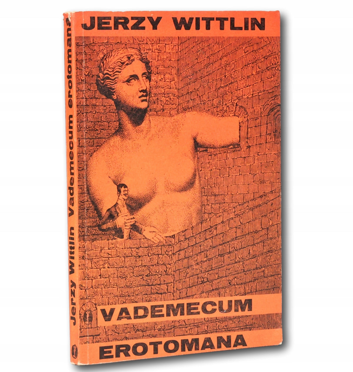 Vademecum erotomana J. Wittlin [opracowanie graficzne Daniel Mróz][I wyd.]