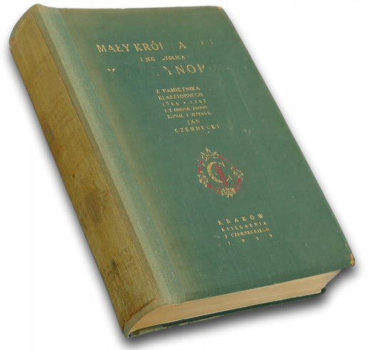 Mały król na Rusi i jego stolica Krystynopol - Jan Czernecki [1939 r.]