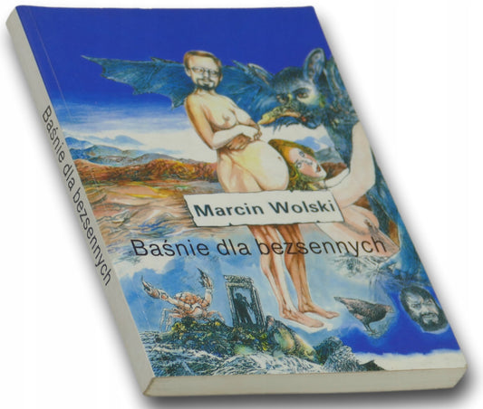 Baśnie dla bezsennych. Marcin Wolski
