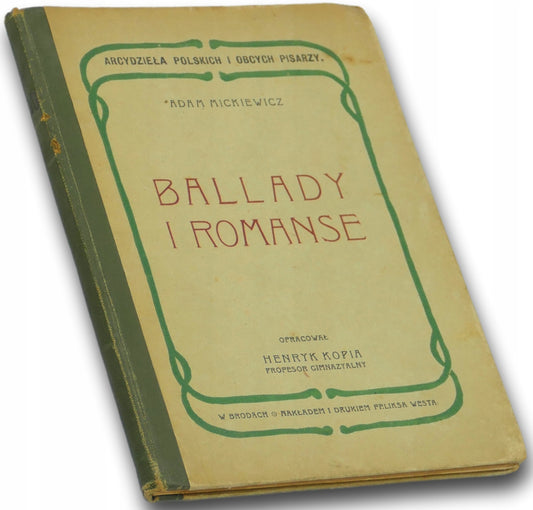 Ballady i romanse - Adam Mickiewicz [wydanie przedwojenne]