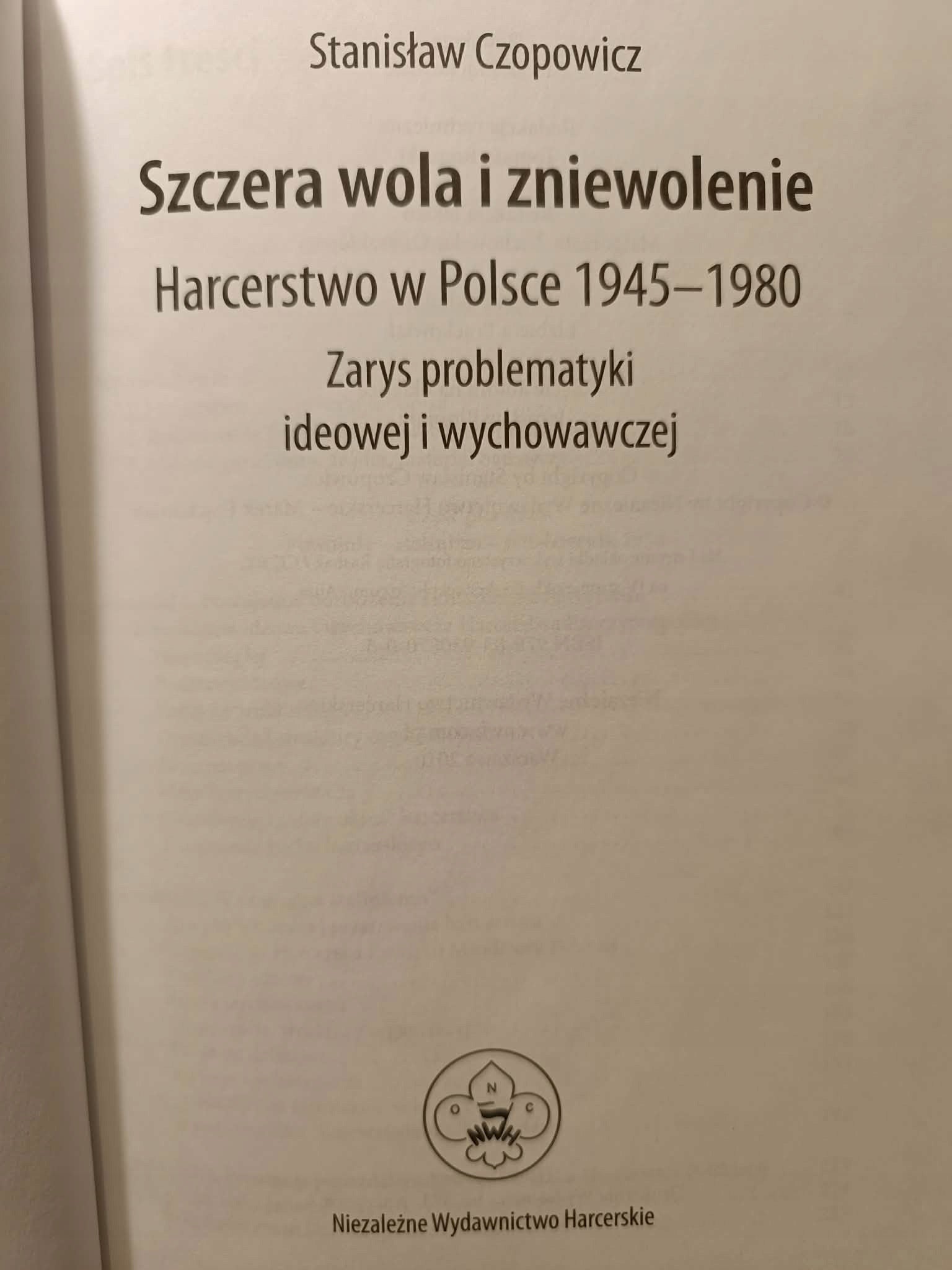 Szczera wola i zniewolenie, Stanisław Czopowicz