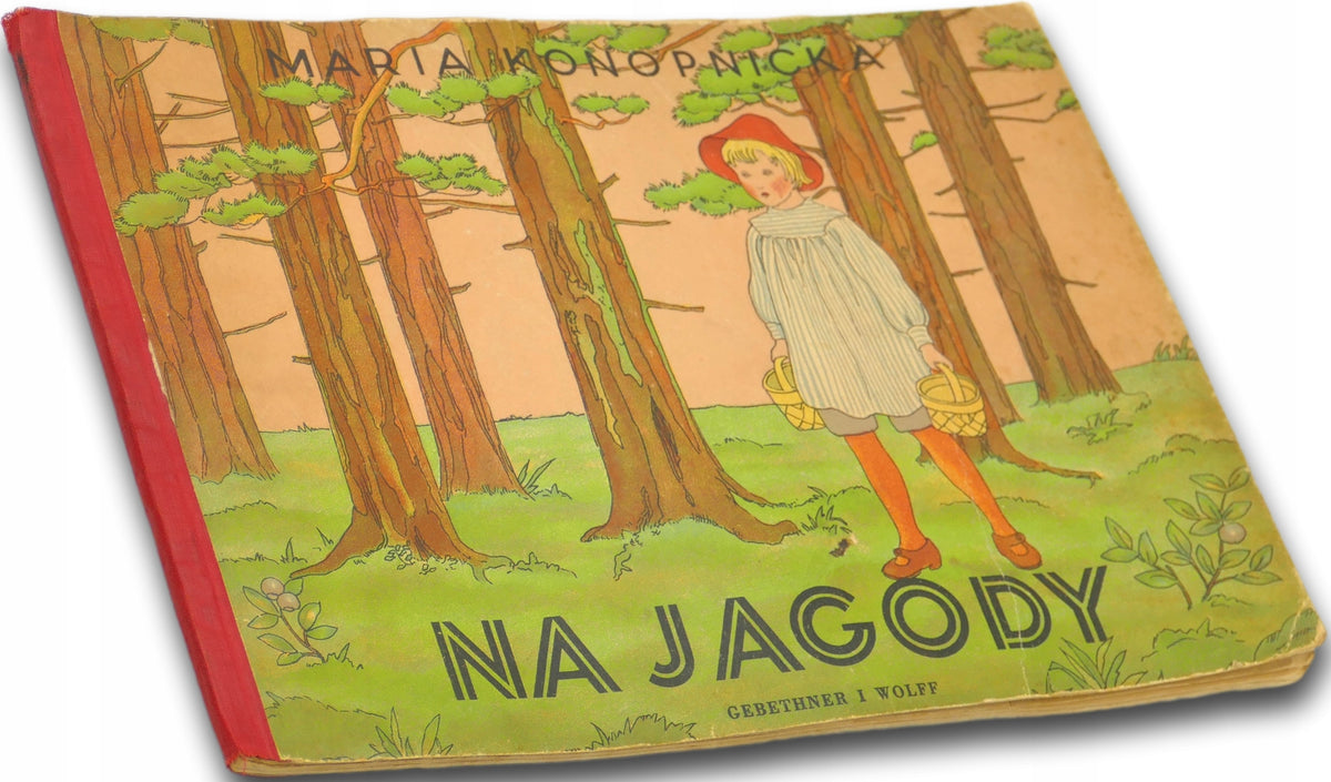 Na jagody!, Maria Konopnicka [1948]