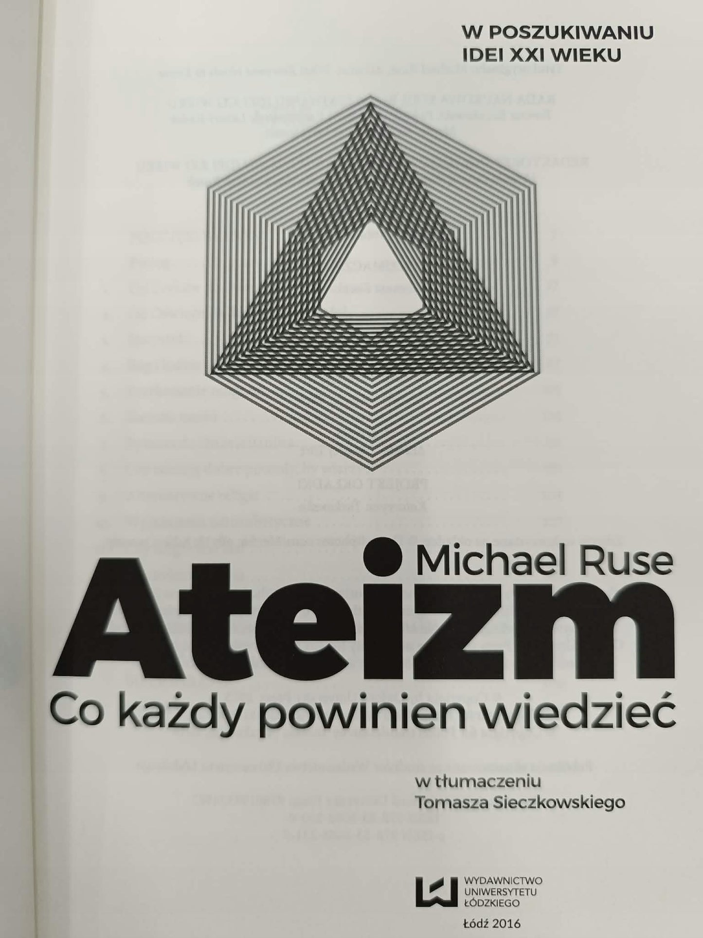 Ateizm, Co każdy powinien wiedzieć, Michael Ruse
