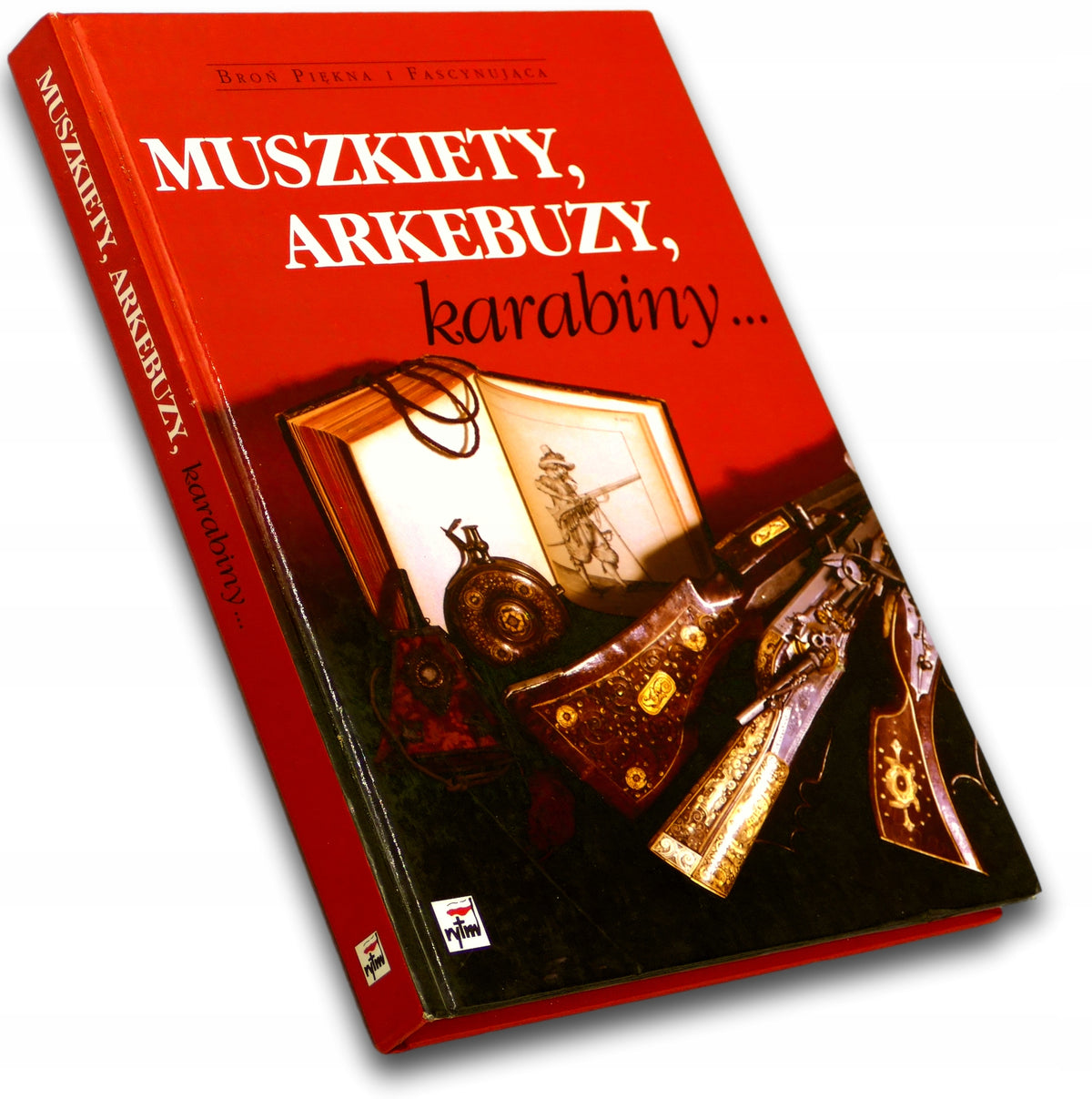 Muszkiety, arkebuzy, karabiny... Roman Matuszewski