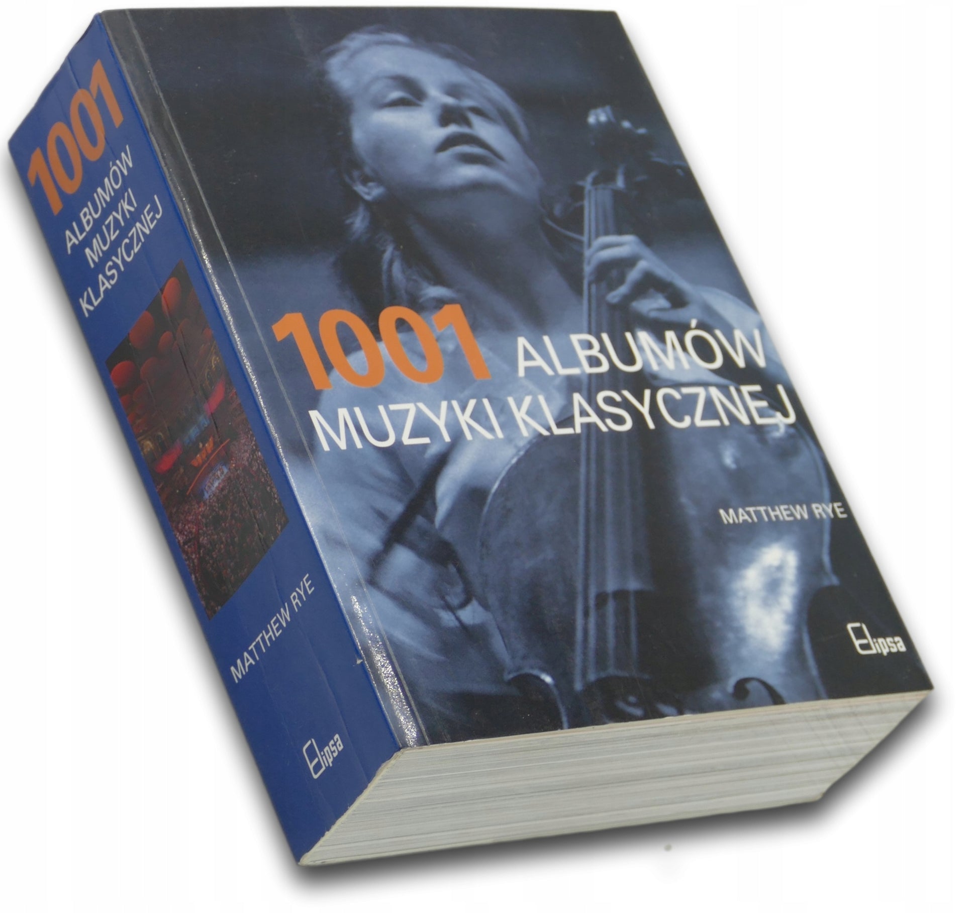 1001 albumów muzyki klasycznej Matthew Rye