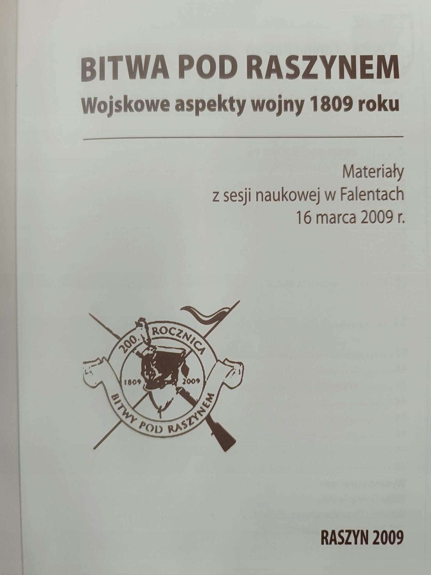 Bitwa pod Raszynem Wojskowe aspekty wojny 1809 r, Gmina Raszyn
