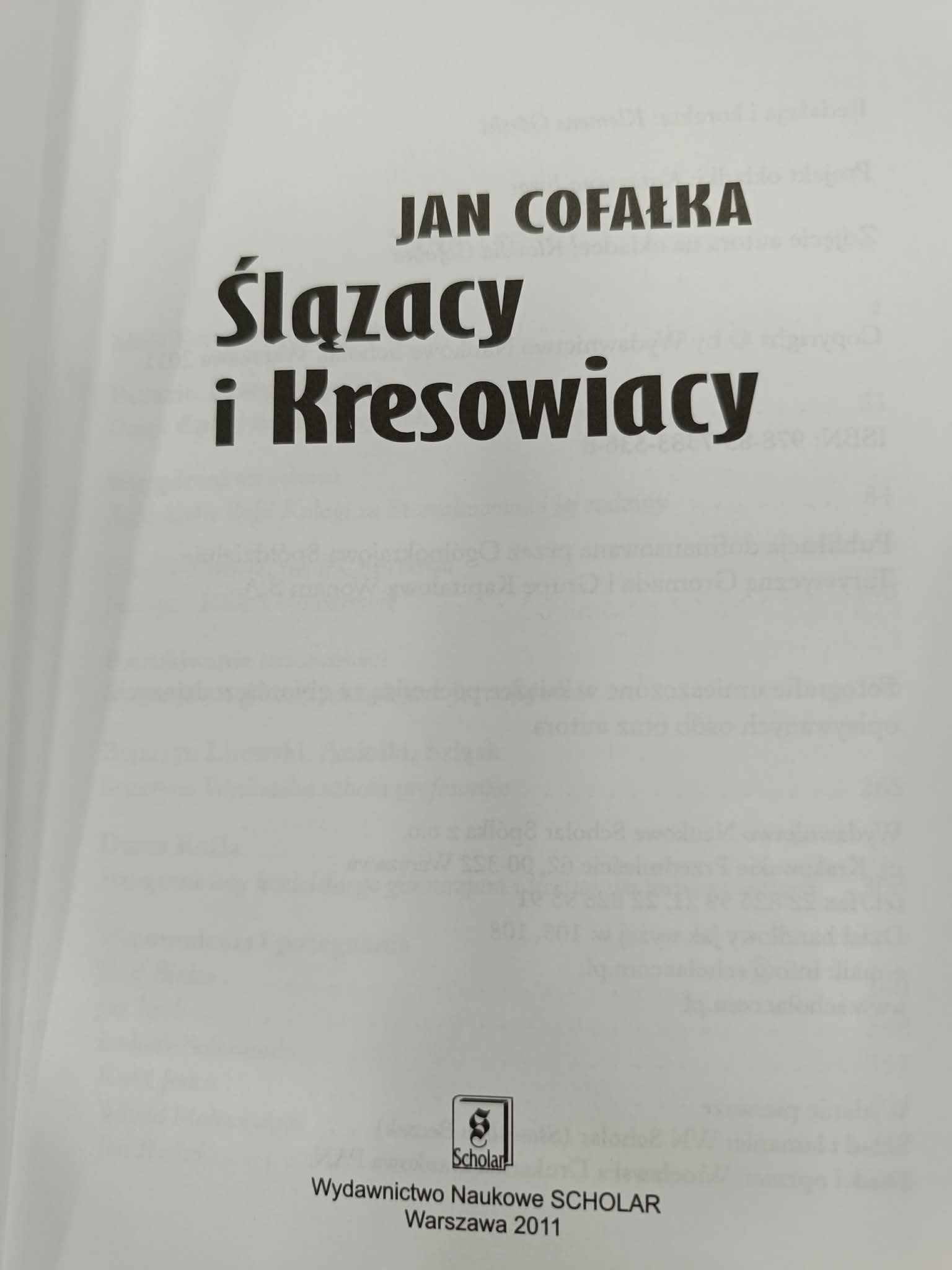 Ślązacy i Kresowiacy, Jan Cofałka [dedykacja Autora]