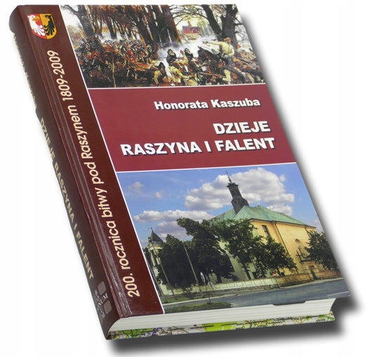 Dzieje Raszyna i Falent, Honorata Kaszuba