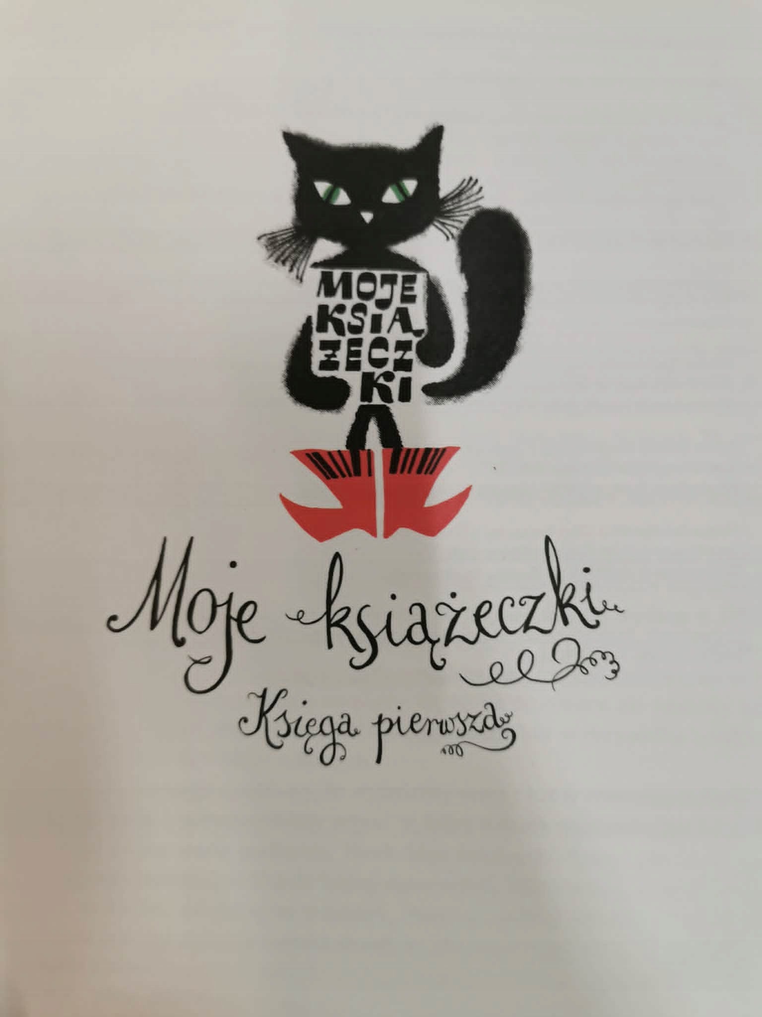 Moje książeczki. Księga I [Polska Szkoła Ilustracji]