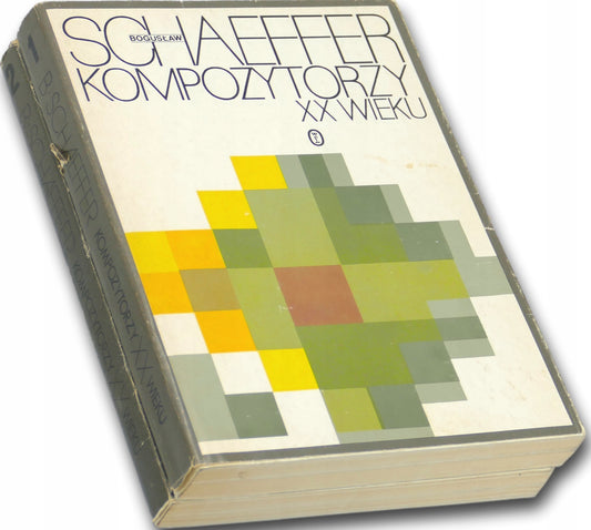 Kompozytorzy XX wieku Tom I i II Bogusław Schaeffer