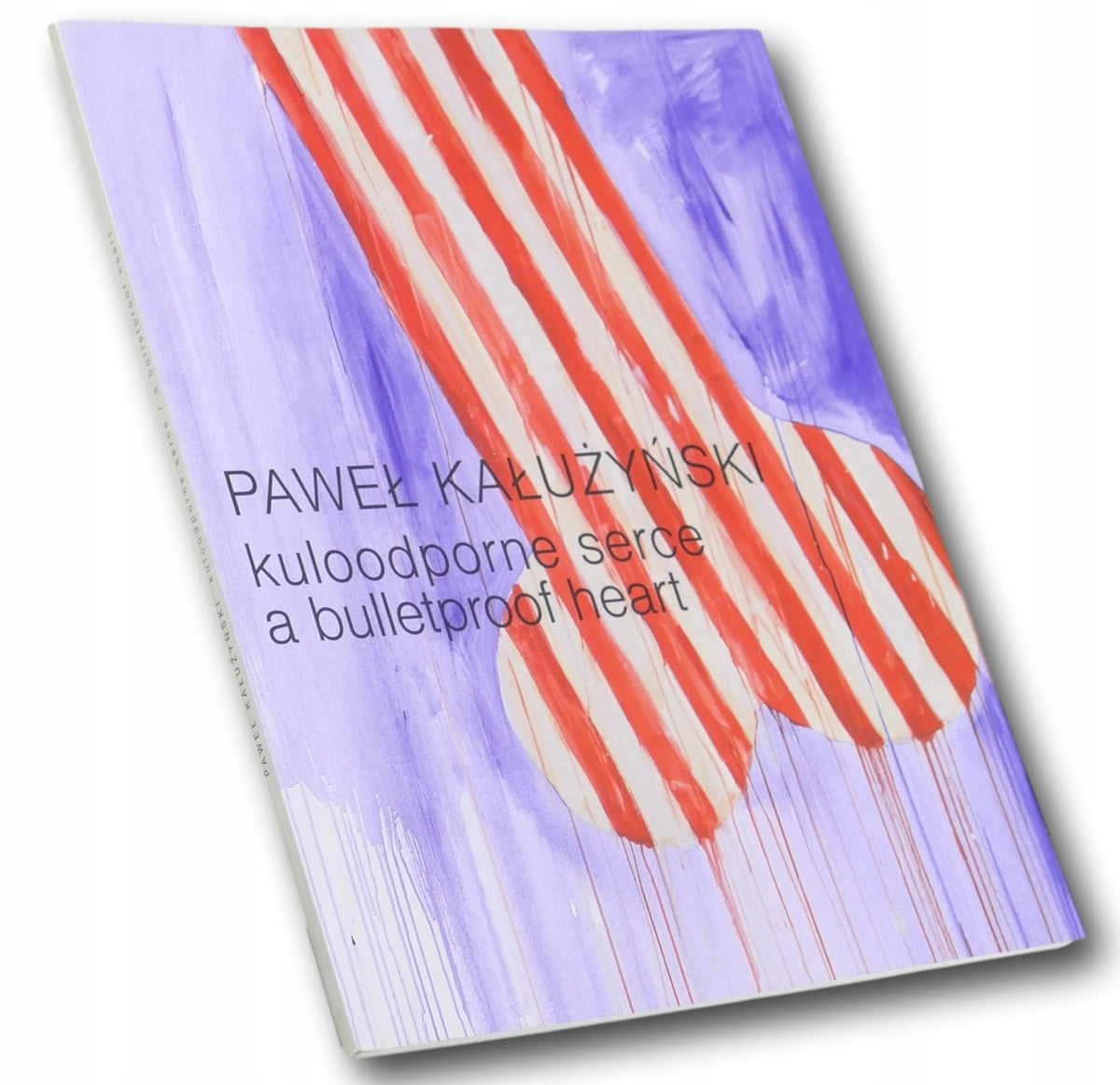 Paweł Kałużyński Kuloodporne serce: A bulletproof heart