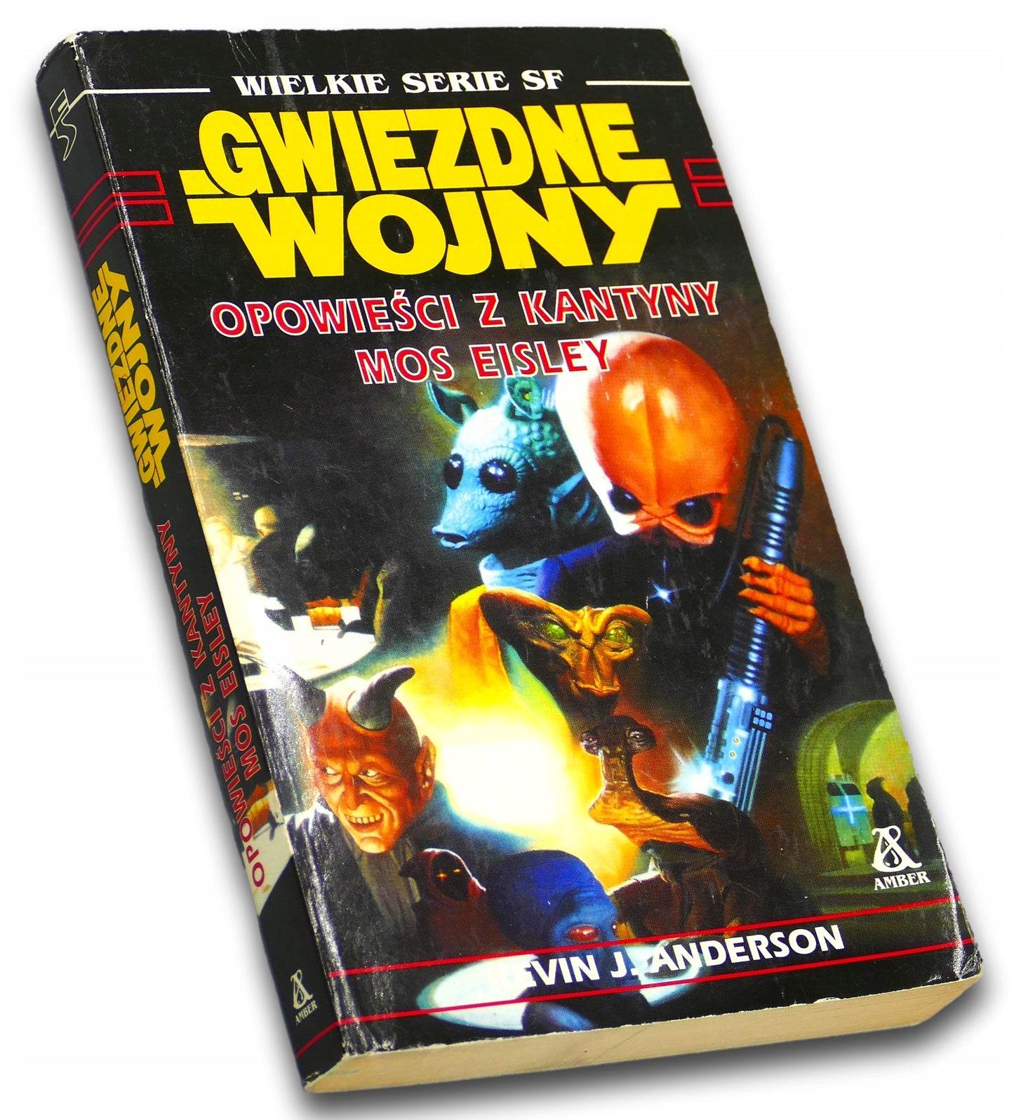 Gwiezdne wojny. Opowieści z kantyny Mos Eisley Kevin J. Anderson