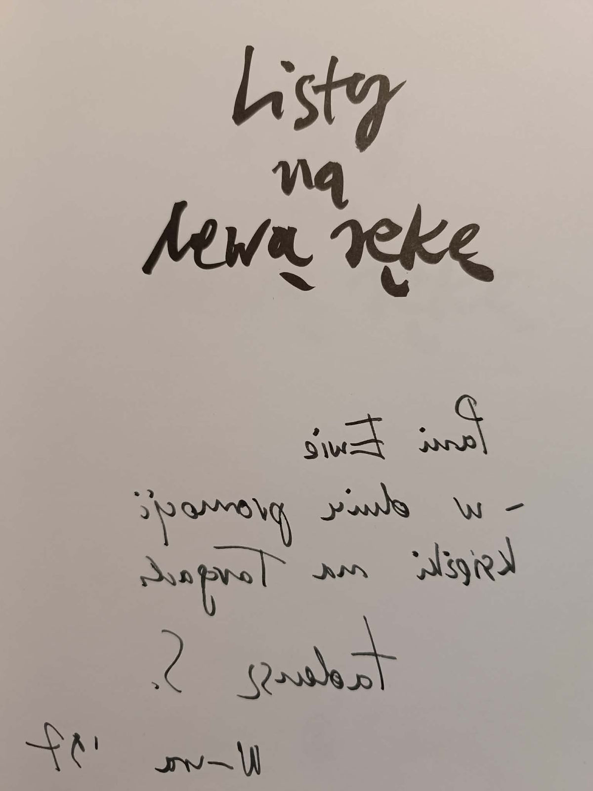 Listy na lewą rękę, Tadeusz Siara [dedykacja autora]