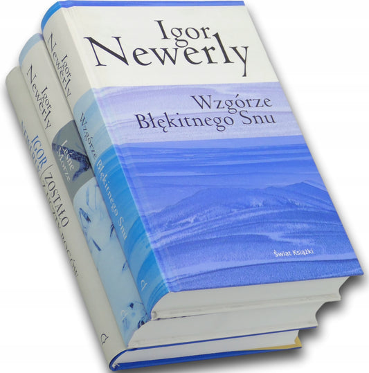 Igor Newerly x3 Wzgórze Błękitnego Snu, Leśne Morze, Zostało z uczty Bogów