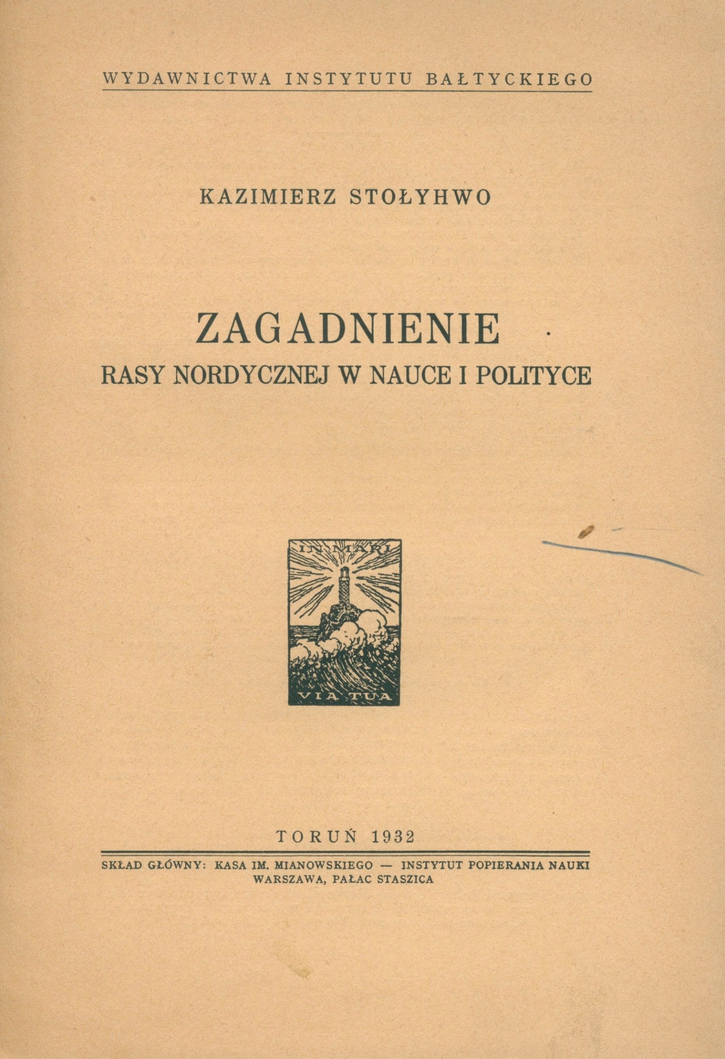 Zagadnienie rasy nordycznej w nauce i polityce, Kazimierz Stołyhwo