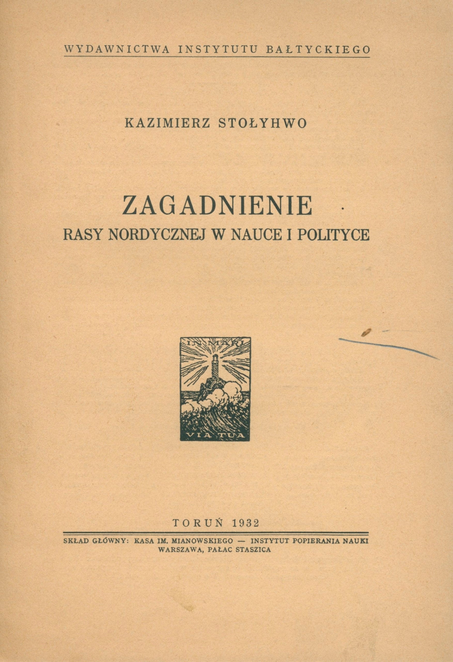 Zagadnienie rasy nordycznej w nauce i polityce, Kazimierz Stołyhwo