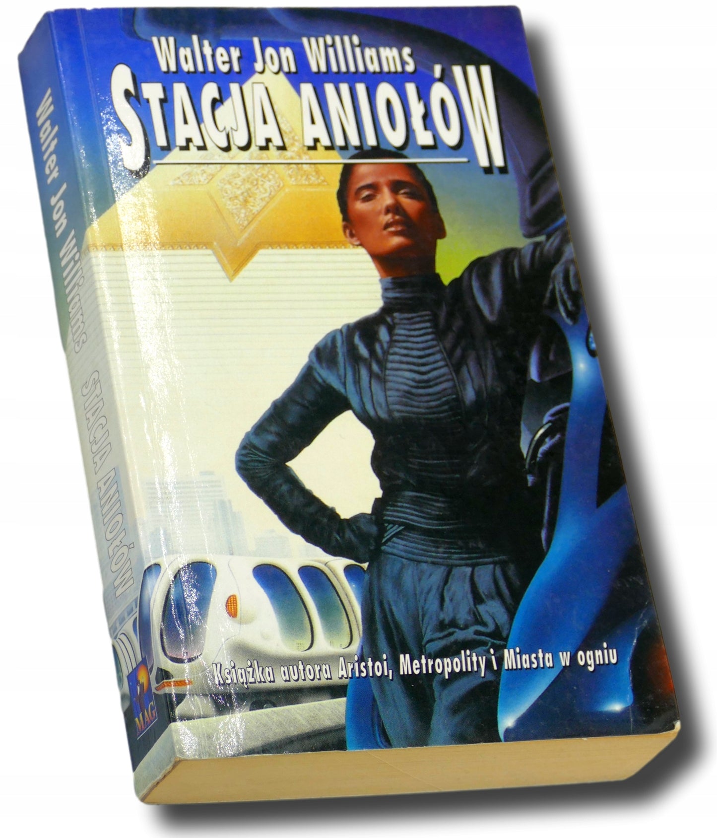Stacja Aniołów, Walter Jon Williams
