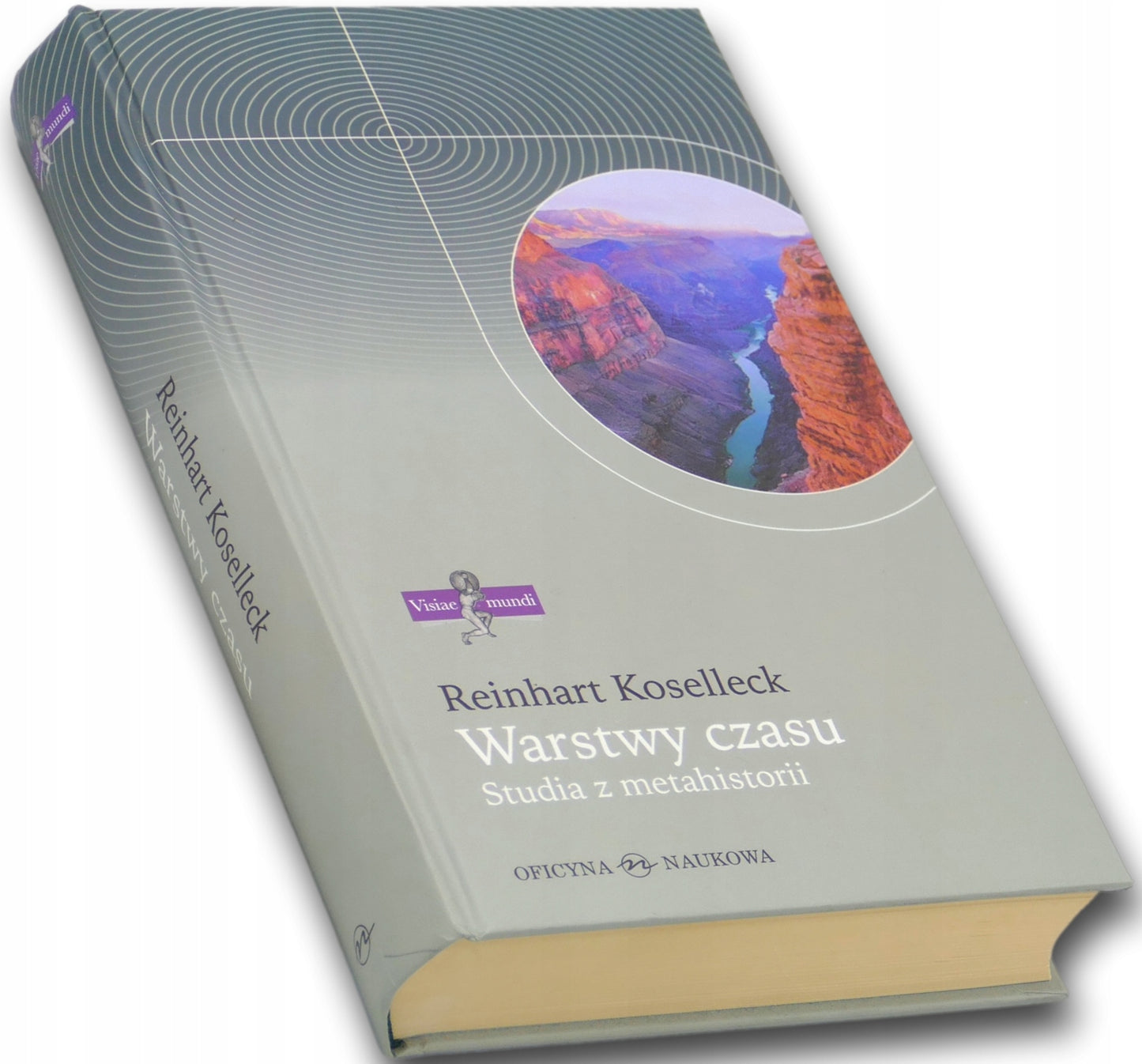Reinhart Koselleck, Warstwy czasu, studia z metahistorii