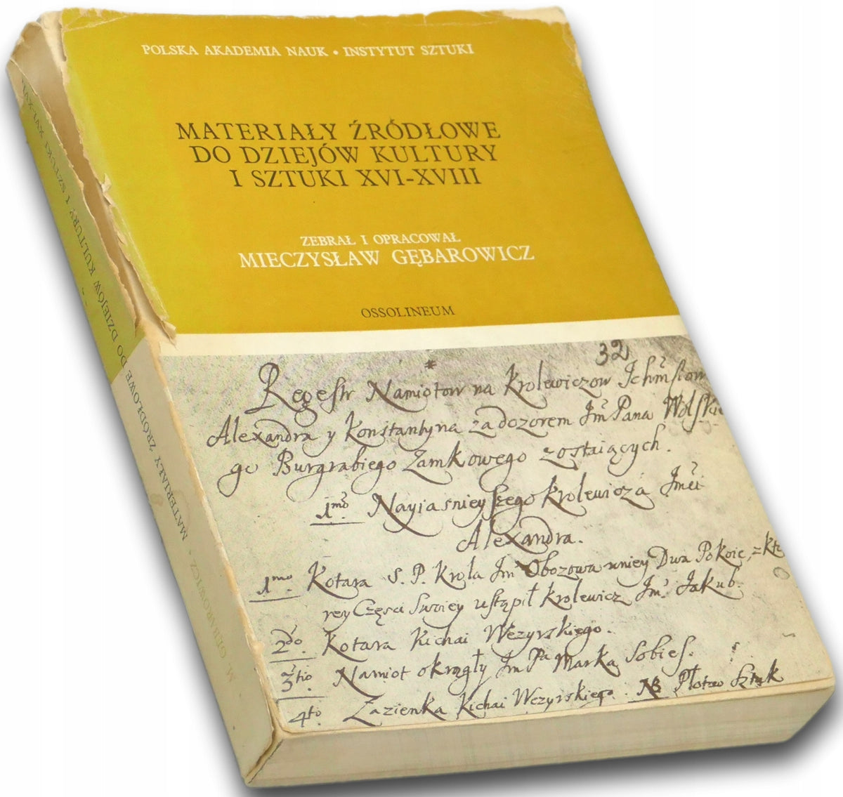 Materiały źródłowe do dziejów kultury i sztuki XVI-XVIII w. M. Gębarowicz