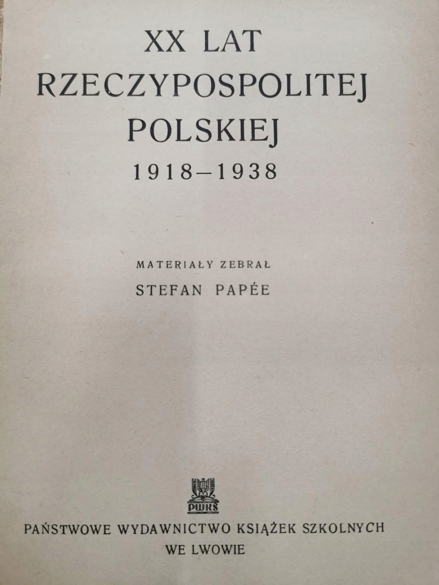 XX Lat Rzeczypospolitej Polskiej 1918-1939, S. Papee