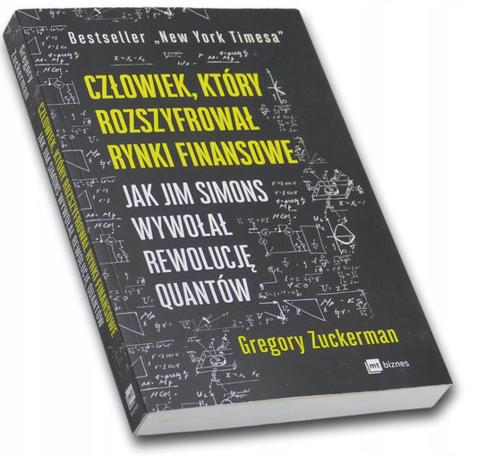 Człowiek, który rozszyfrował rynki finansowe, Gregory Zuckerman