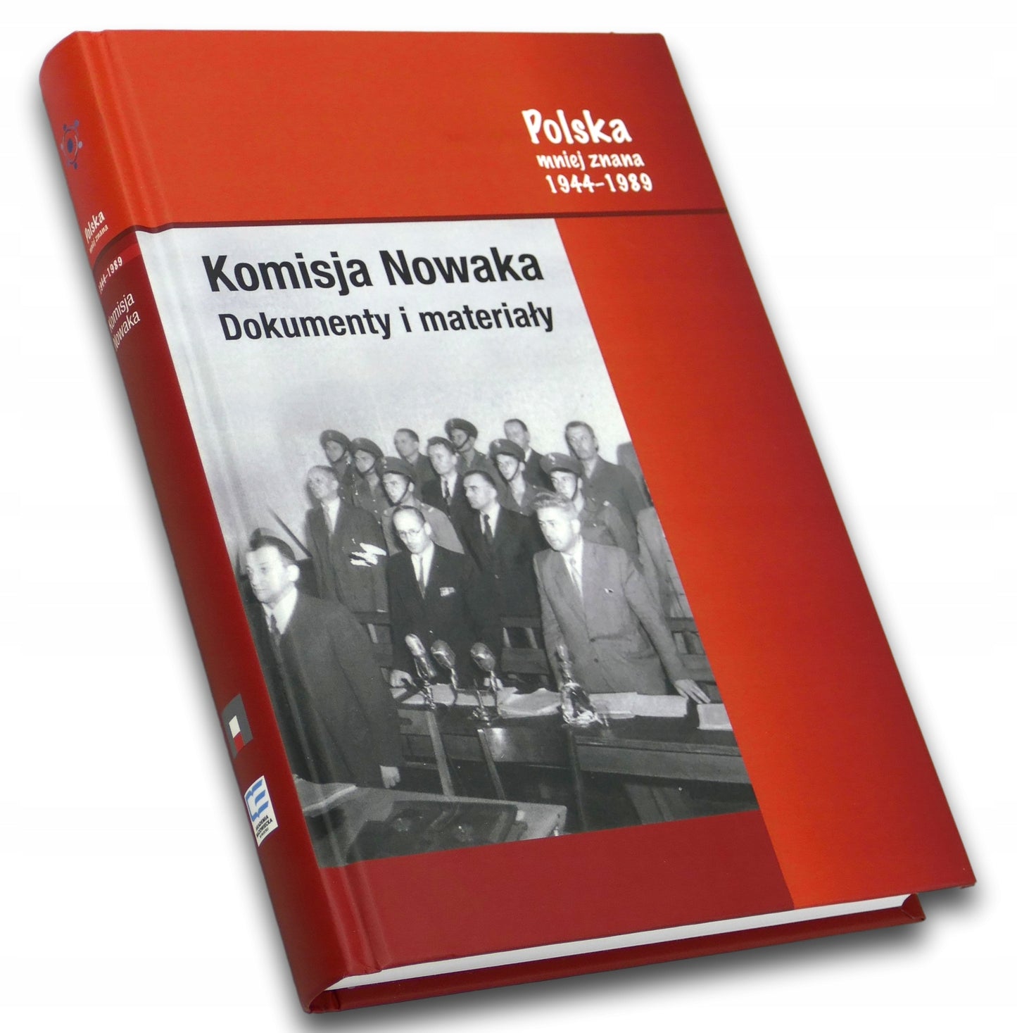 Komisja Nowaka Dokumenty i materiały Praca zbiorowa