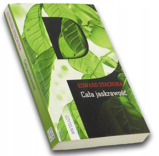 Cała jaskrawość - Edward Stachura