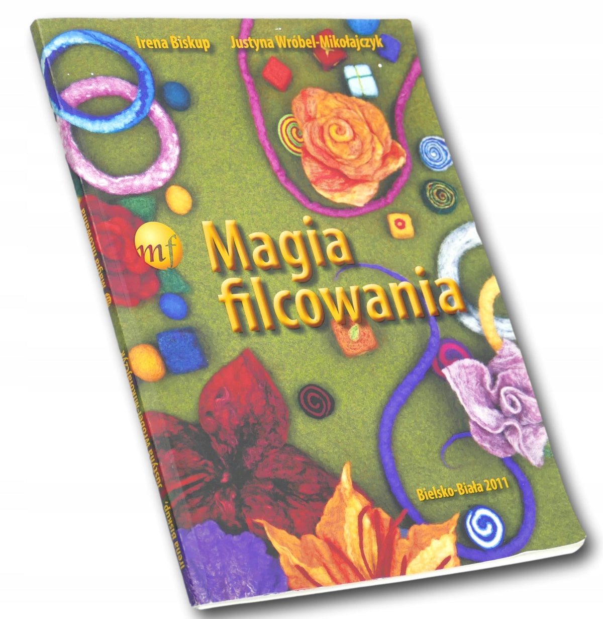 Praca zbiorowa Magia filcowania