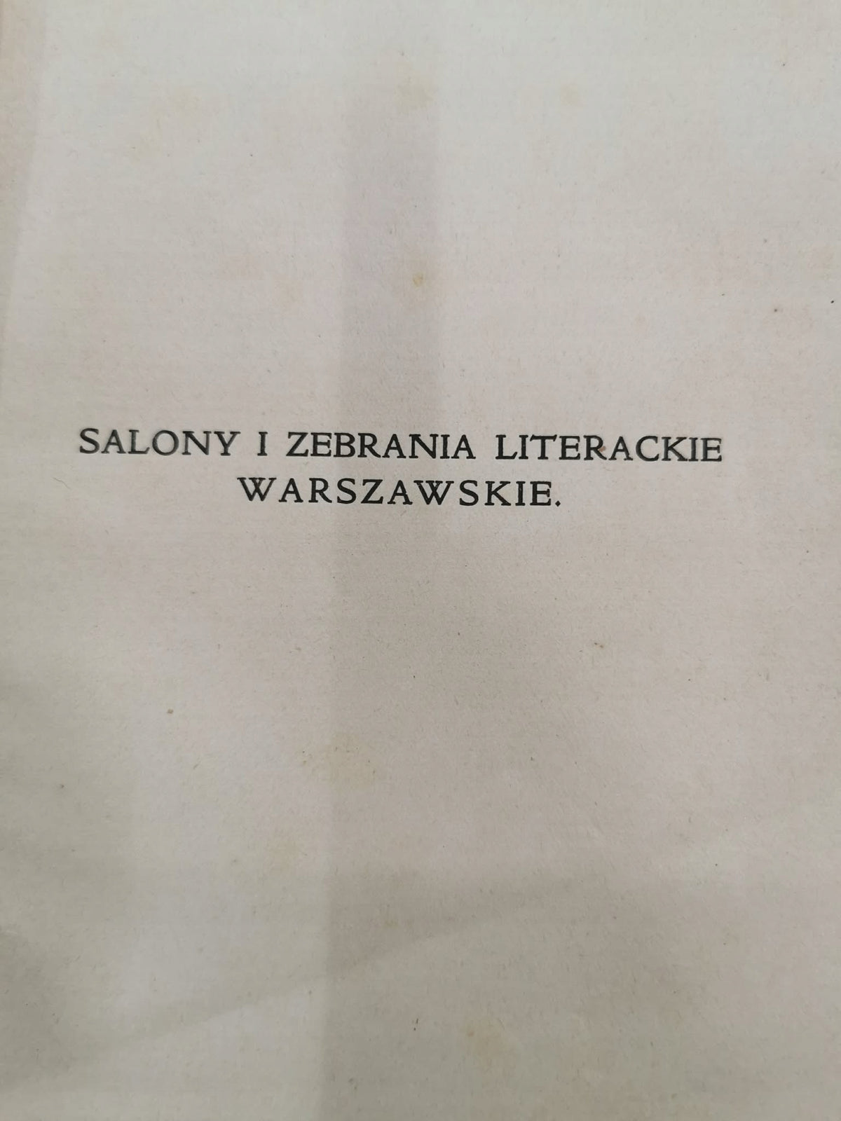 Salony i zebrania literackie warszawskie, A. Kraushar [1916]