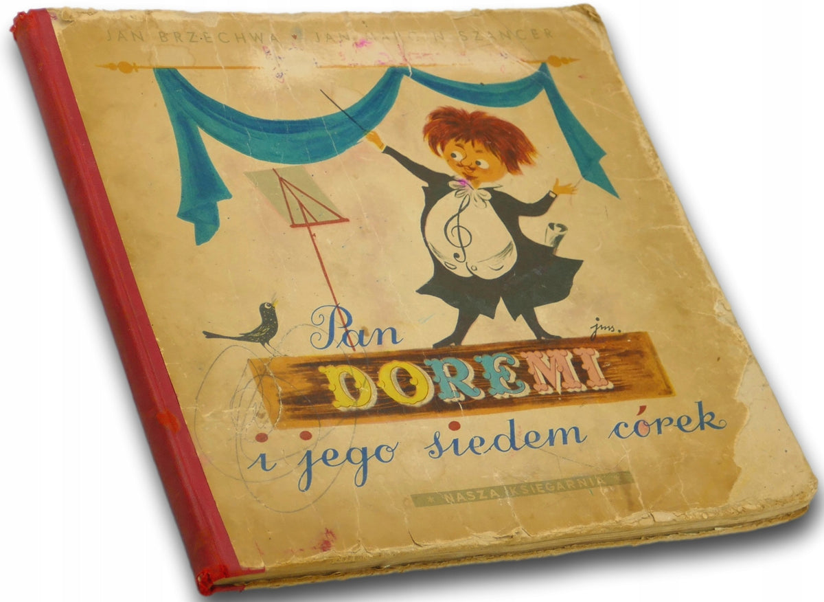 Jan Brzechwa Pan Doremi i jego siedem córek [Ilustracje Jan Marcin Szancer]