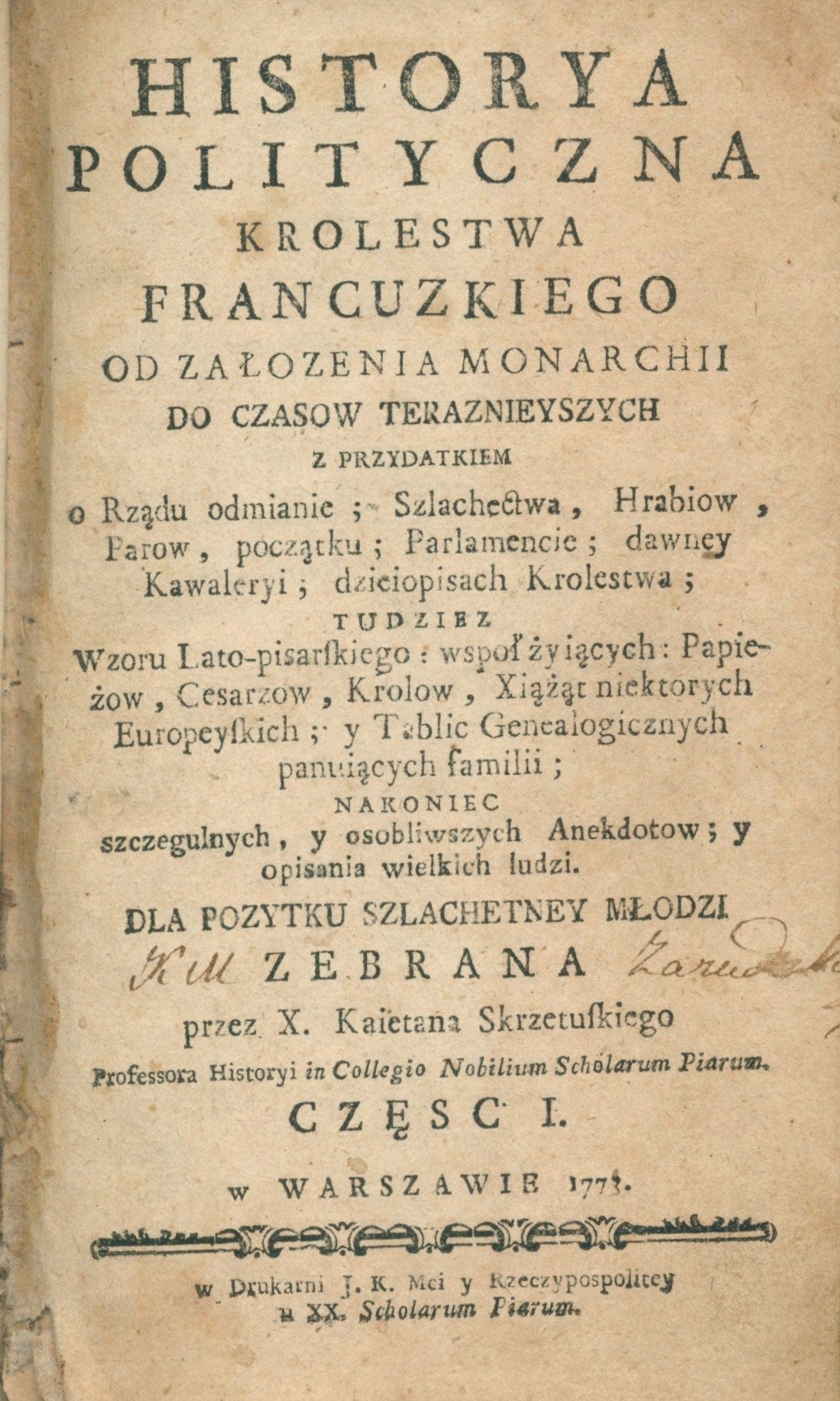 Skrzetuski Kajetan Józef, Historya polityczna krolestwa francuzkiego I, II
