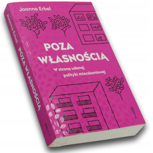 Poza własnością Joanna Erbel