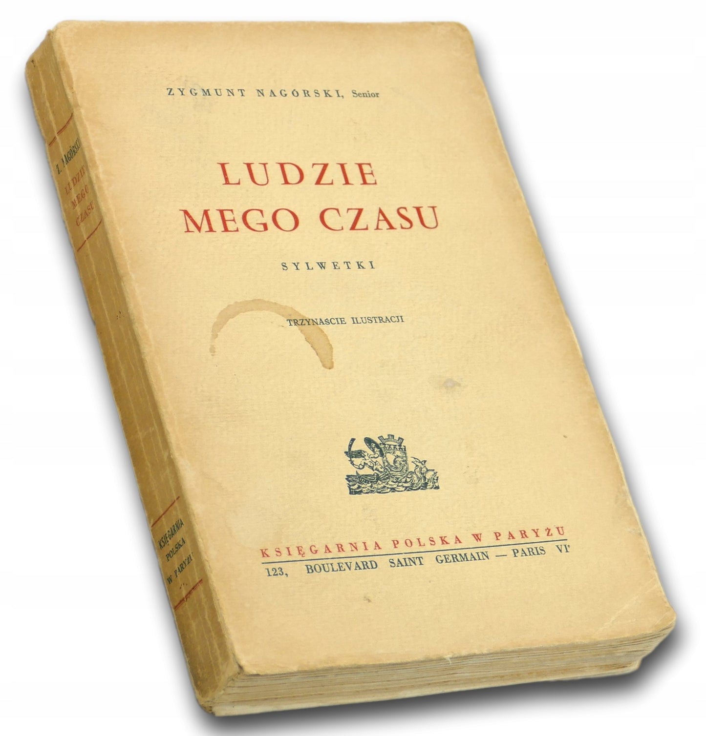 Ludzie mego czasu, sylwetki, Zygmunt Nagórski senior