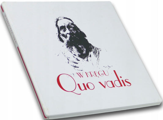W kręgu Quo vadis - red. Kotowski, Miziołek