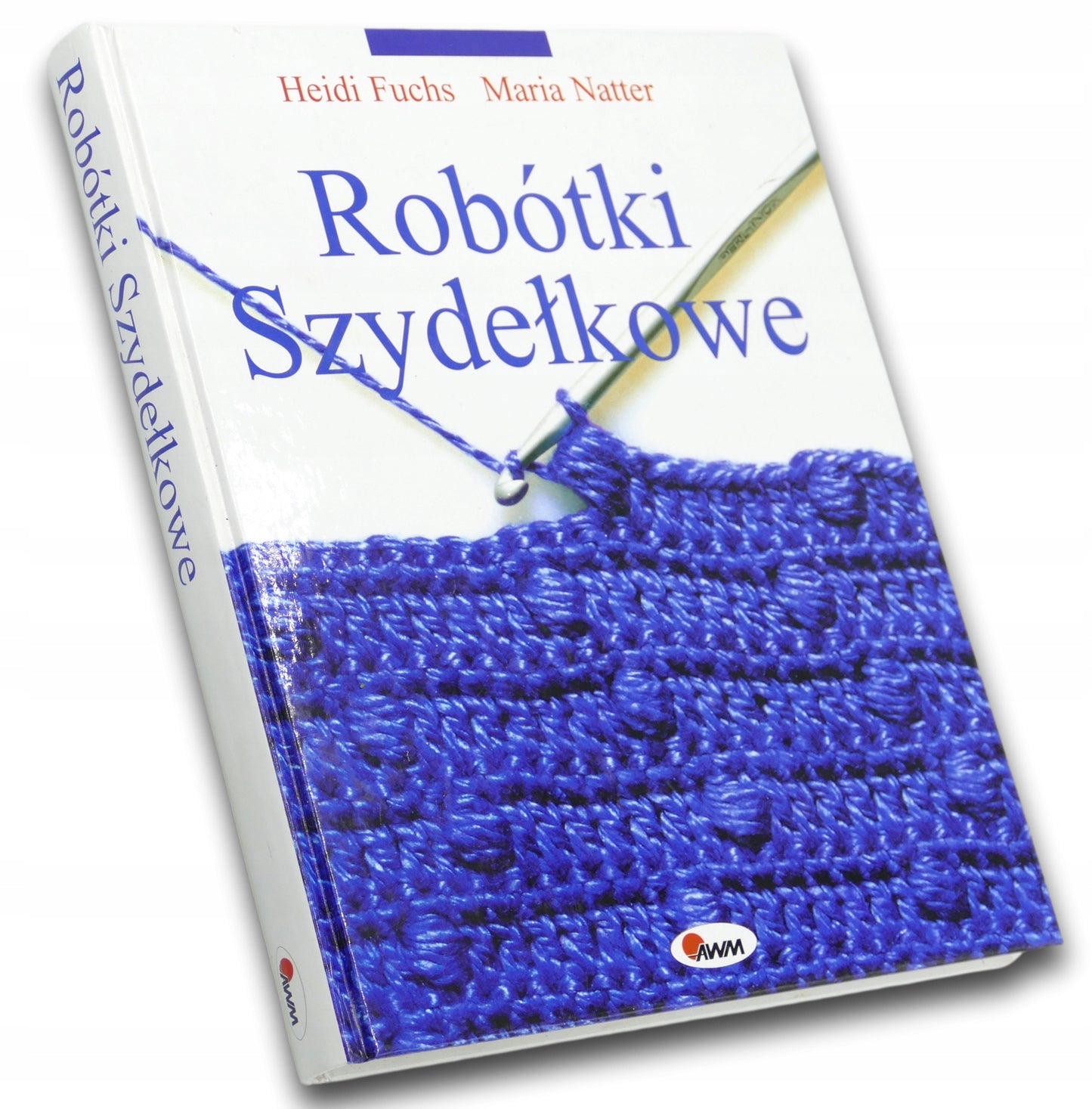 Robótki szydełkowe, Heidi Fuchs, Maria Natter