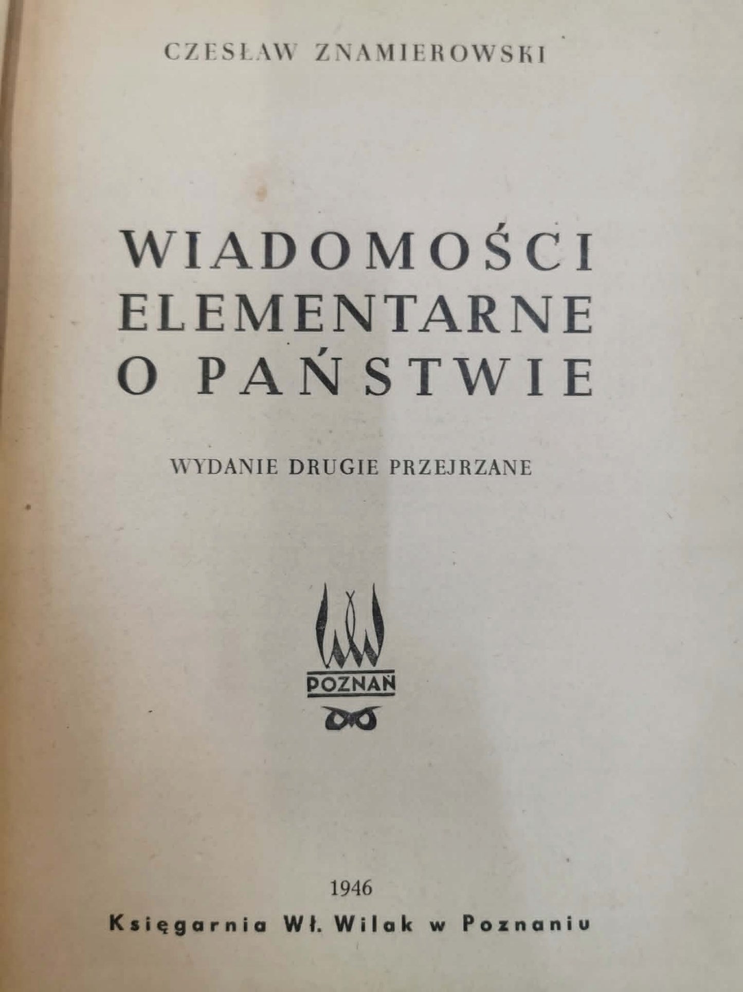 Wiadomości elementarne o państwie, Czesław Znamierowski [1946]
