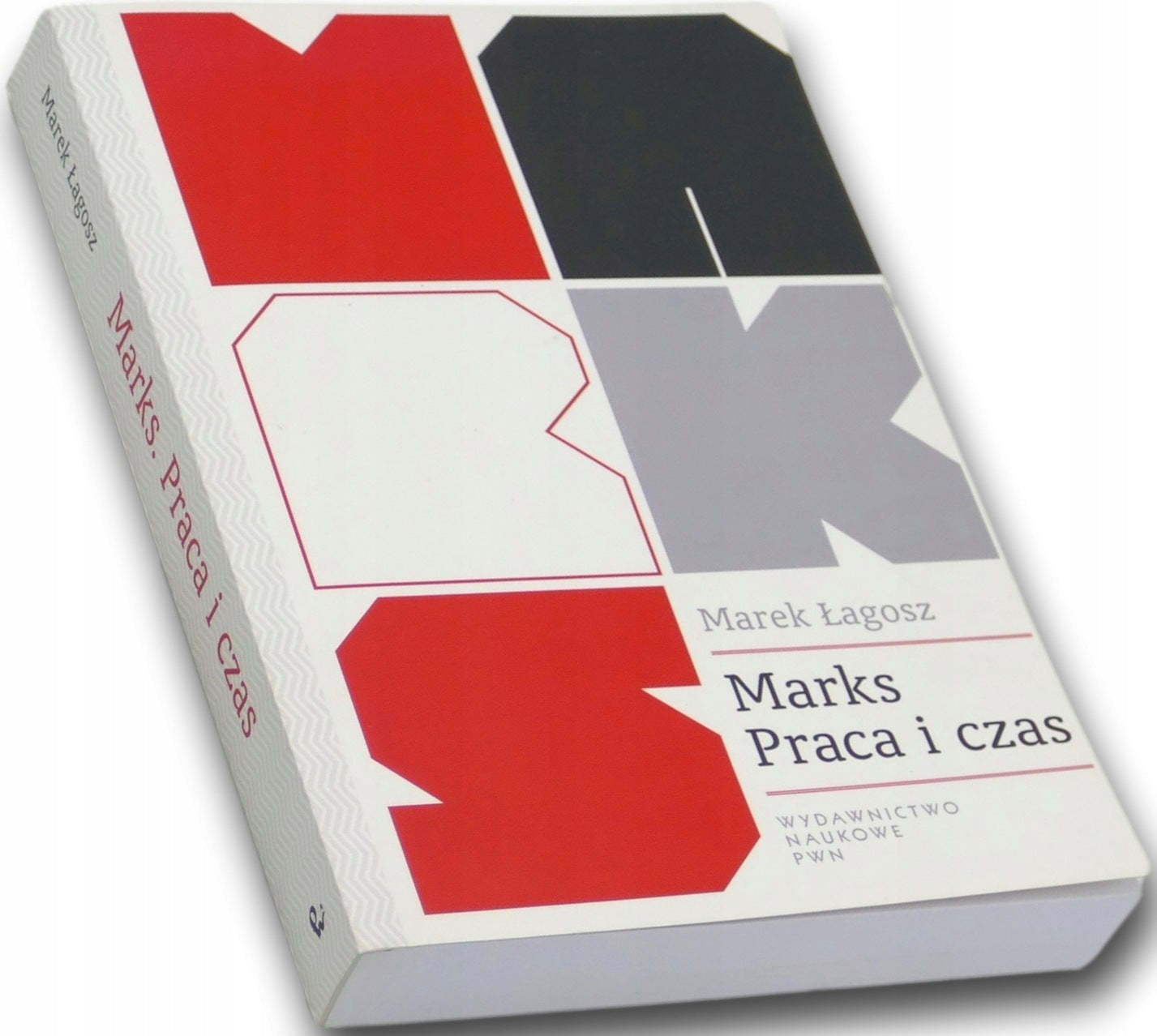 Marks Praca i czas, Marek Łagosz