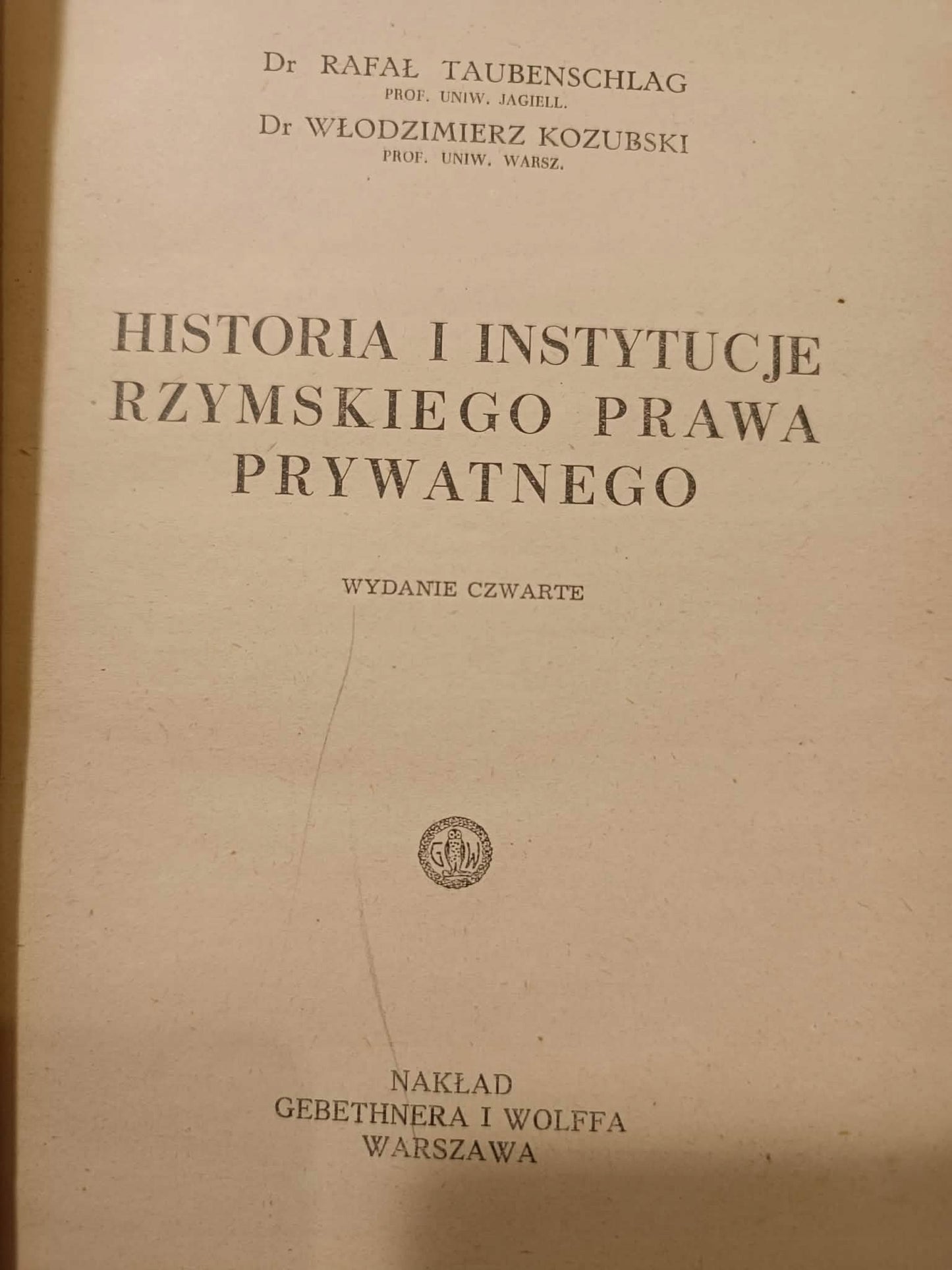Prawo rzymskie, Taubenschlag i Kozubski [1947]
